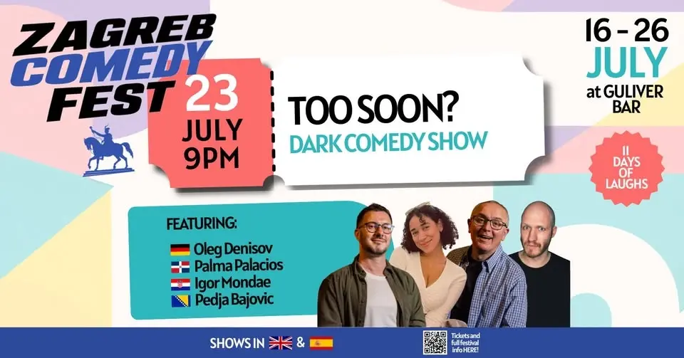 Zagreb Comedy Fest: Too Soon? – dark comedy show
