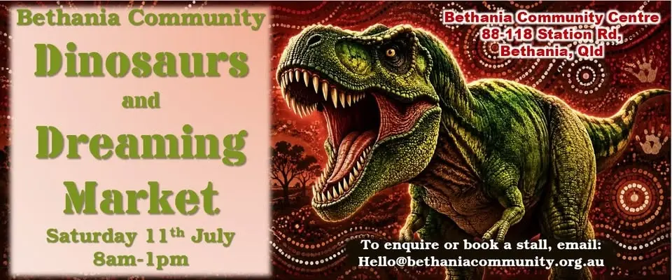 Bethania Community Dinosaurs and Dreaming Market
