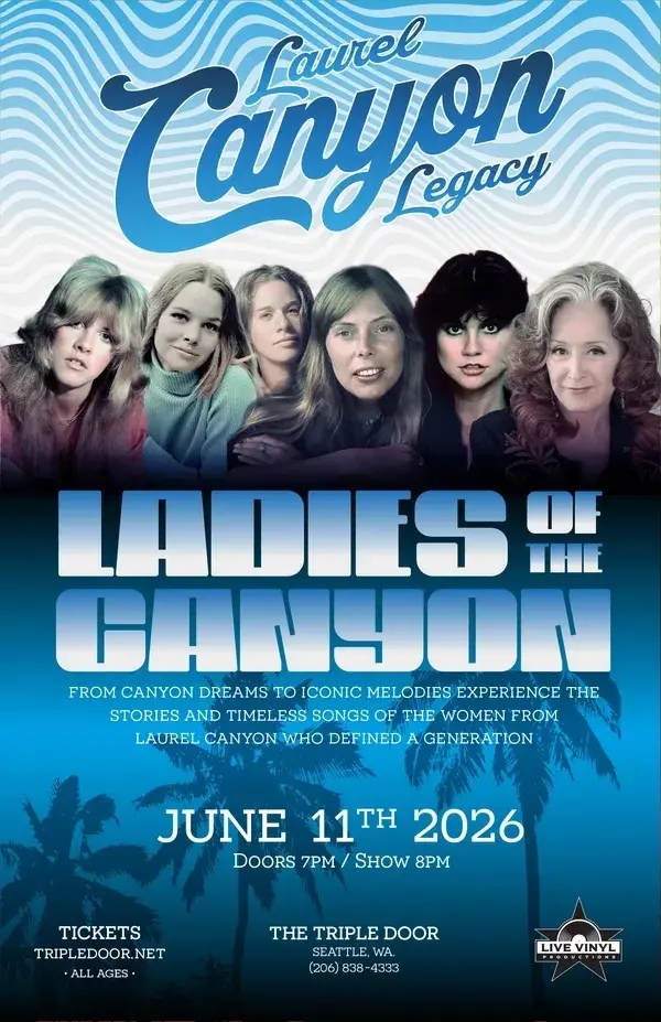 Laurel Canyon Legacy “Ladies of the Canyon”