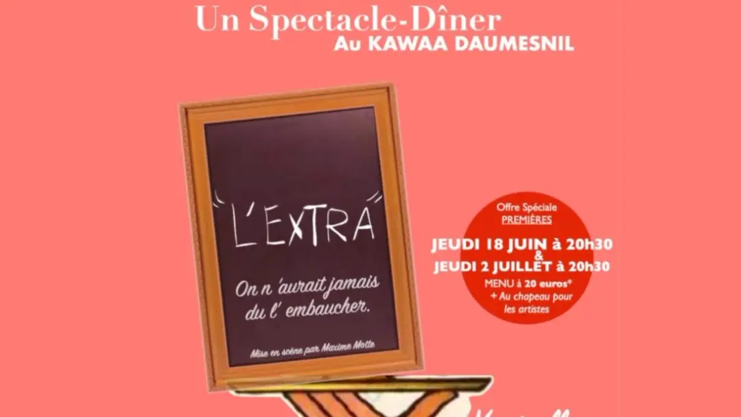 L'EXTRA - Spectacle-dîner
