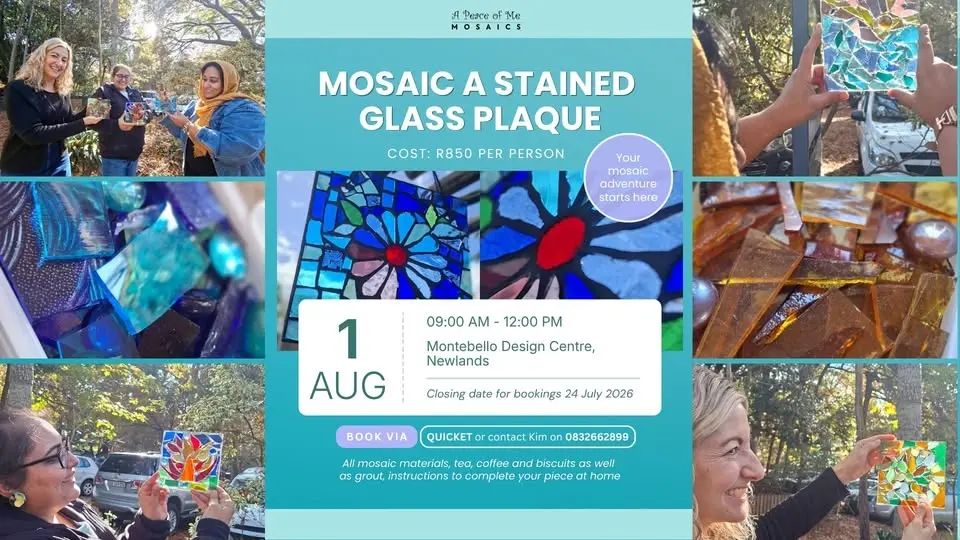 Mosaic a Stained Glass Plaque at Montebello Design Studio, Newlands, 1 August 2026