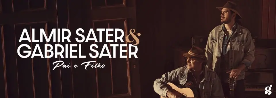 Almir e Gabriel Sater - Turnê Pai e Filho