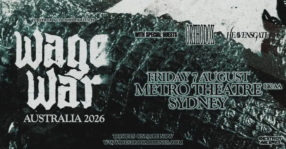 Wage War (US) Australian Tour 2026 with Orthodox (US) & Heavensgate - Sydney