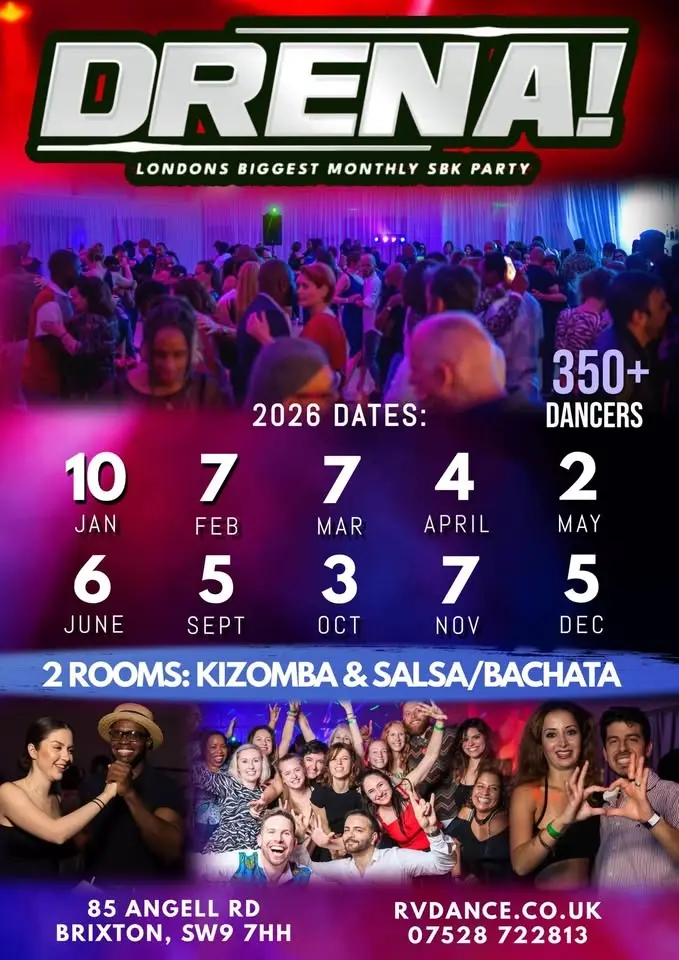 Drena! London's Biggest Kizomba, Salsa & Bachata Party - 2 Rooms