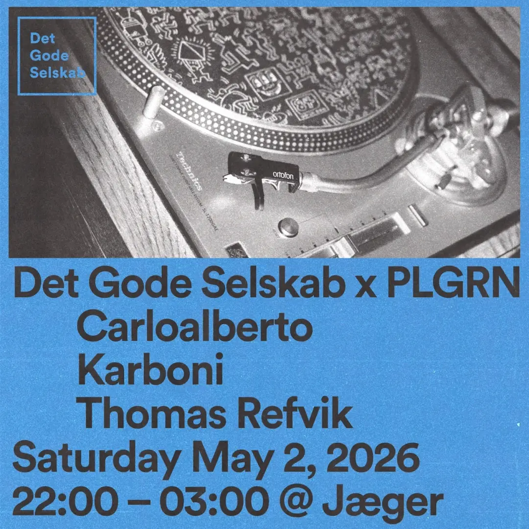 Det Gode Selskab x PLGRN: KARBONI + Carloalberto + Thomas Refvik