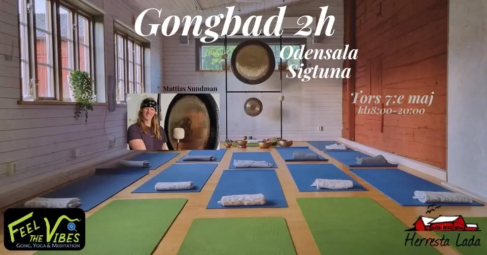Gongbad 2h på Herresta Lada i Odensala