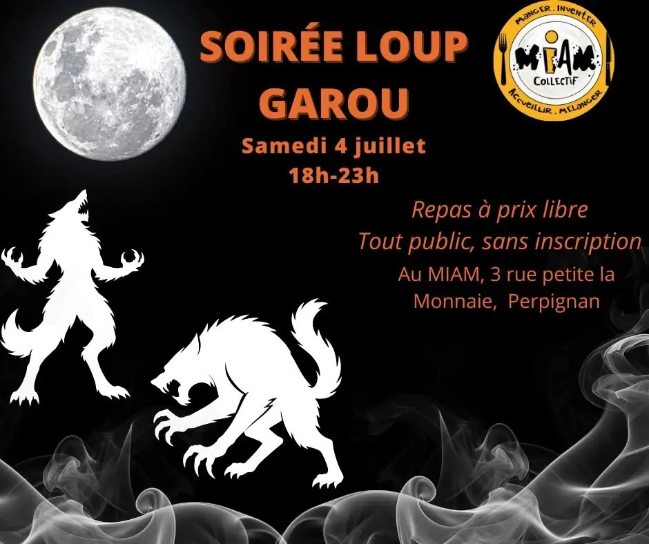 SOIREE LOUP GAROU AU MIAM 🌑🐺