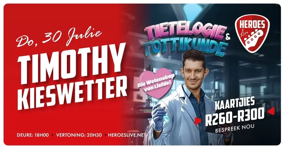 Timothy Kieswetter - Tietelogie & Tottikunde @ Heroes Live