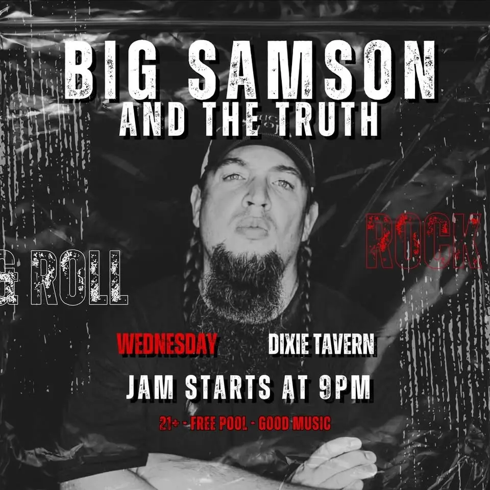 Open Jam with ~Big Samson and The Truth~