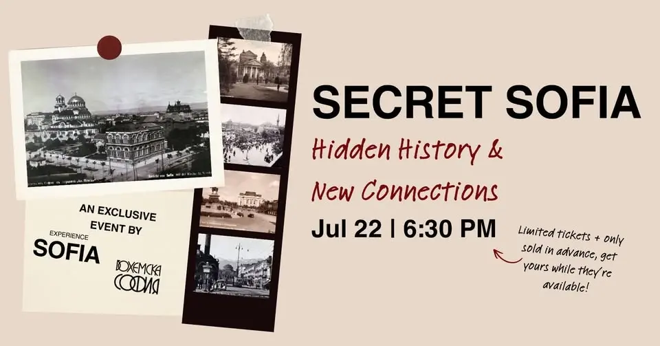 Secret Sofia: Hidden History & New Connections