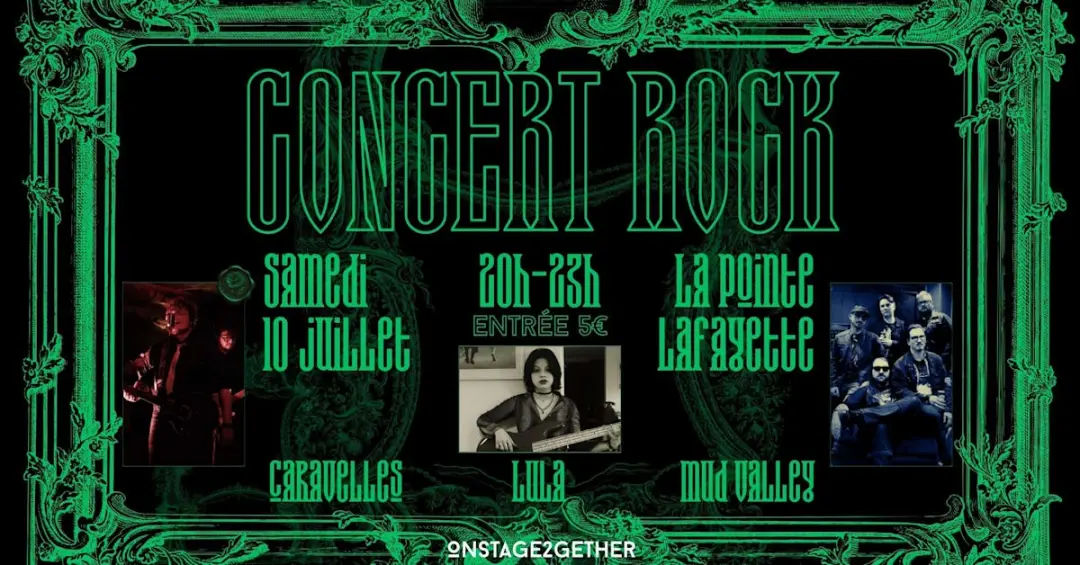 Concert Rock - Lula X Caravelles X Mud Valley