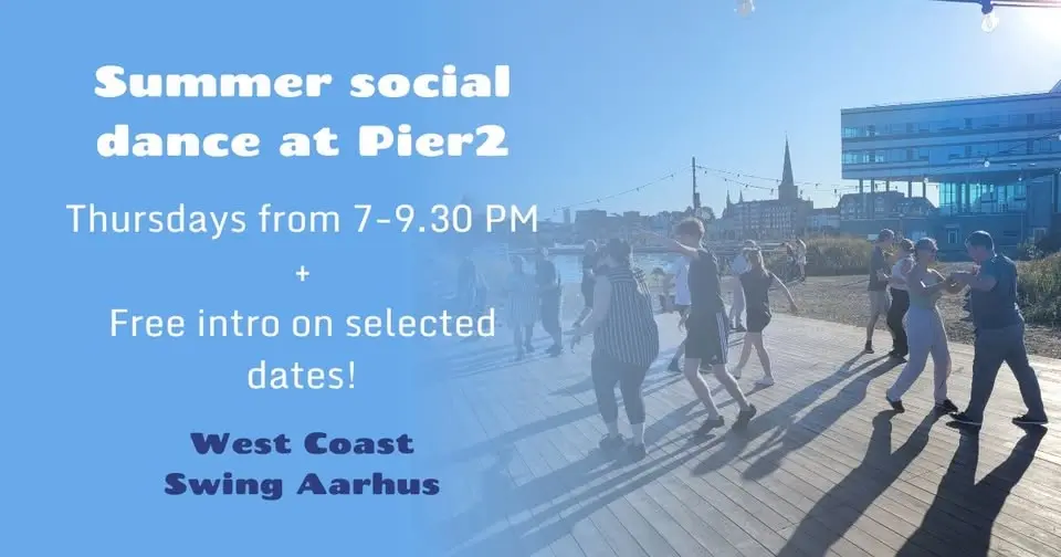 Summer dance at Pier2 / Sommerdans på Pier2