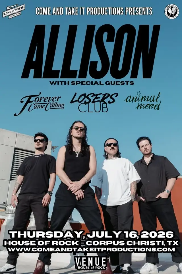 ALLISON Euforia USA Tour with special guests at House of Rock in Corpus Christi!