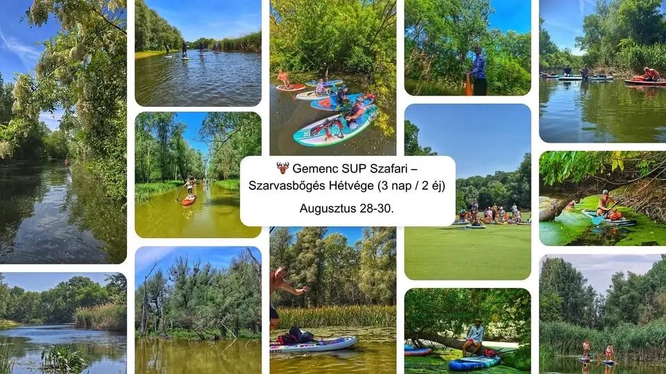 Gemenc SUP Szafari-Szarvasbőgés Hétvége   / 3 nap 2 éjszaka/