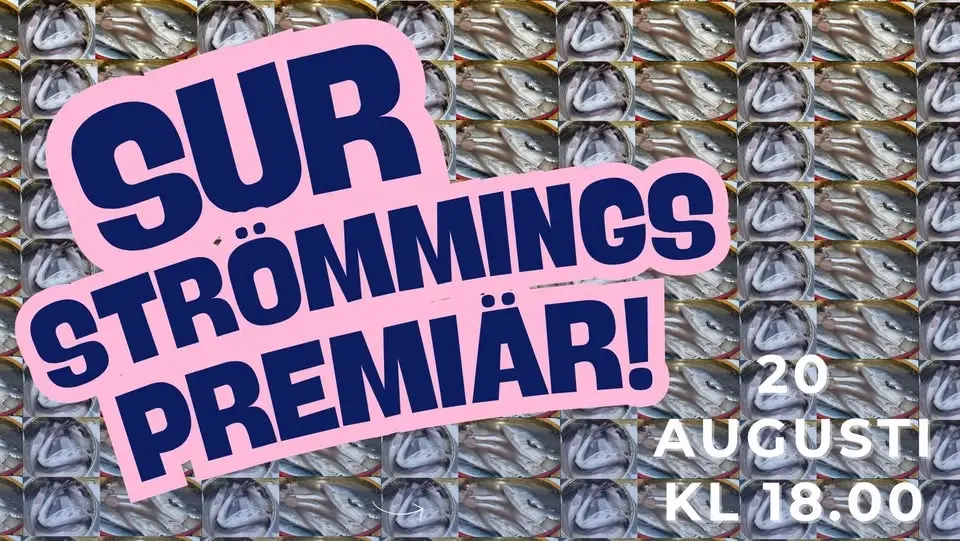 Surströmmingspremiär 20 Augusti hos Fisky Business Dockan 