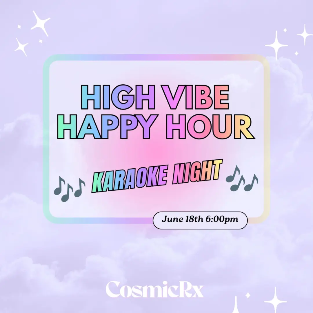 High Vibe Happy Hour 🎶 Karaoke Night