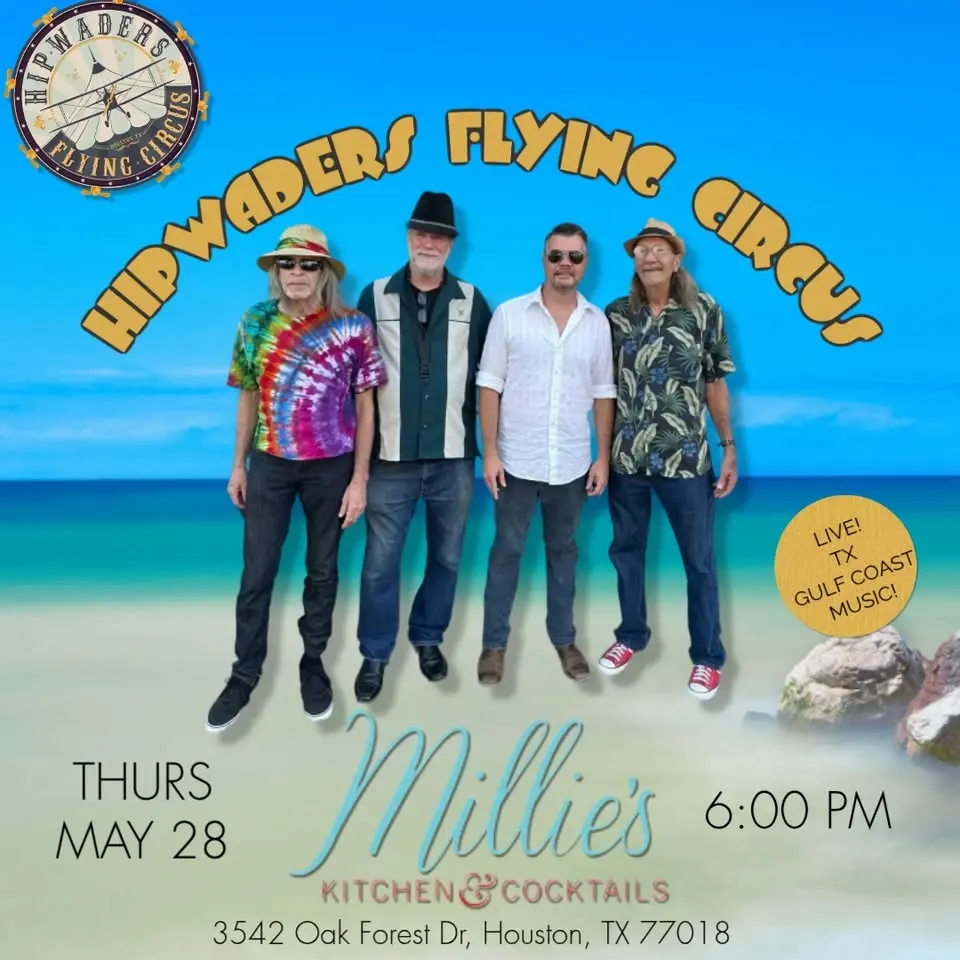 Hipwaders Flying Circus LIVE@ Millie's Kitchen & Cocktails Houston, TX; Thurs May 28