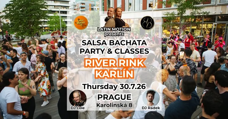 Salsa a bachata open air v River Rink Karlín / Dj Lole + Dj Radek ⭐️