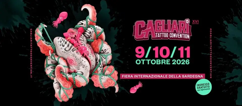 CAGLIARI TATTOO CONVENTION - 9 | 10 | 11 OTTOBRE 2026