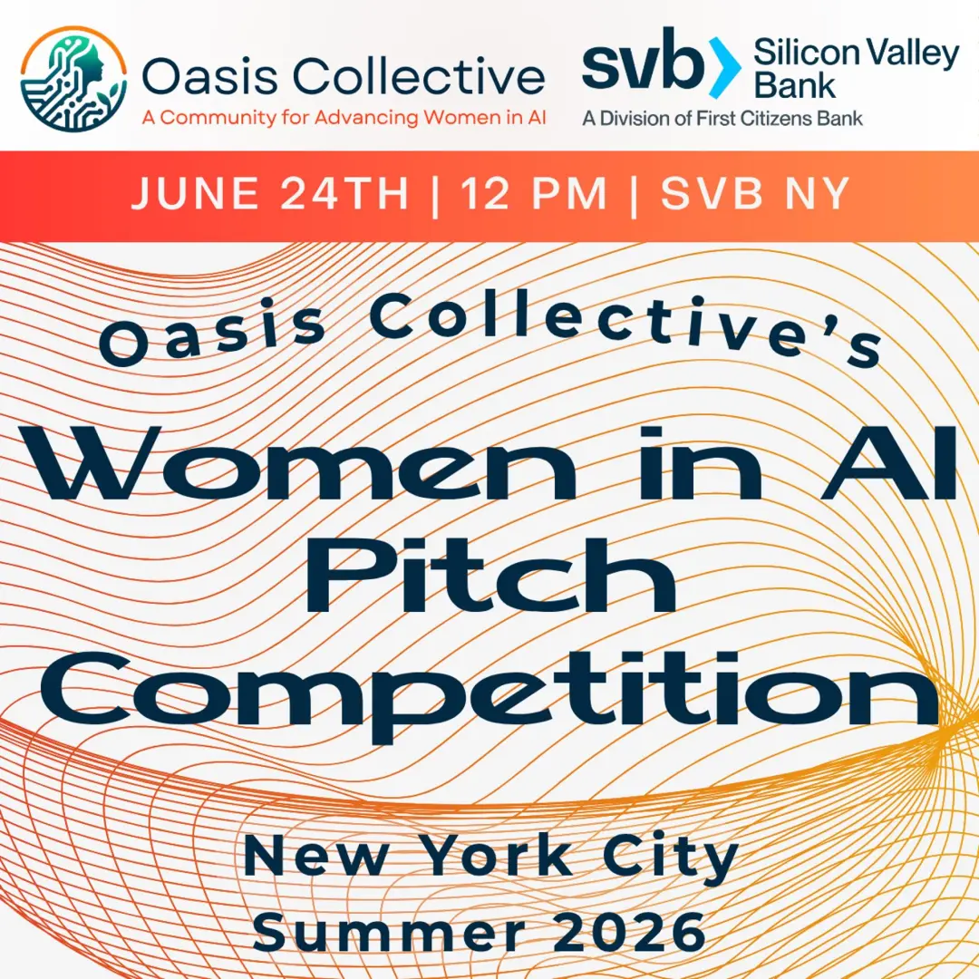 The Women in AI Pitch Competition: NY Summer '26