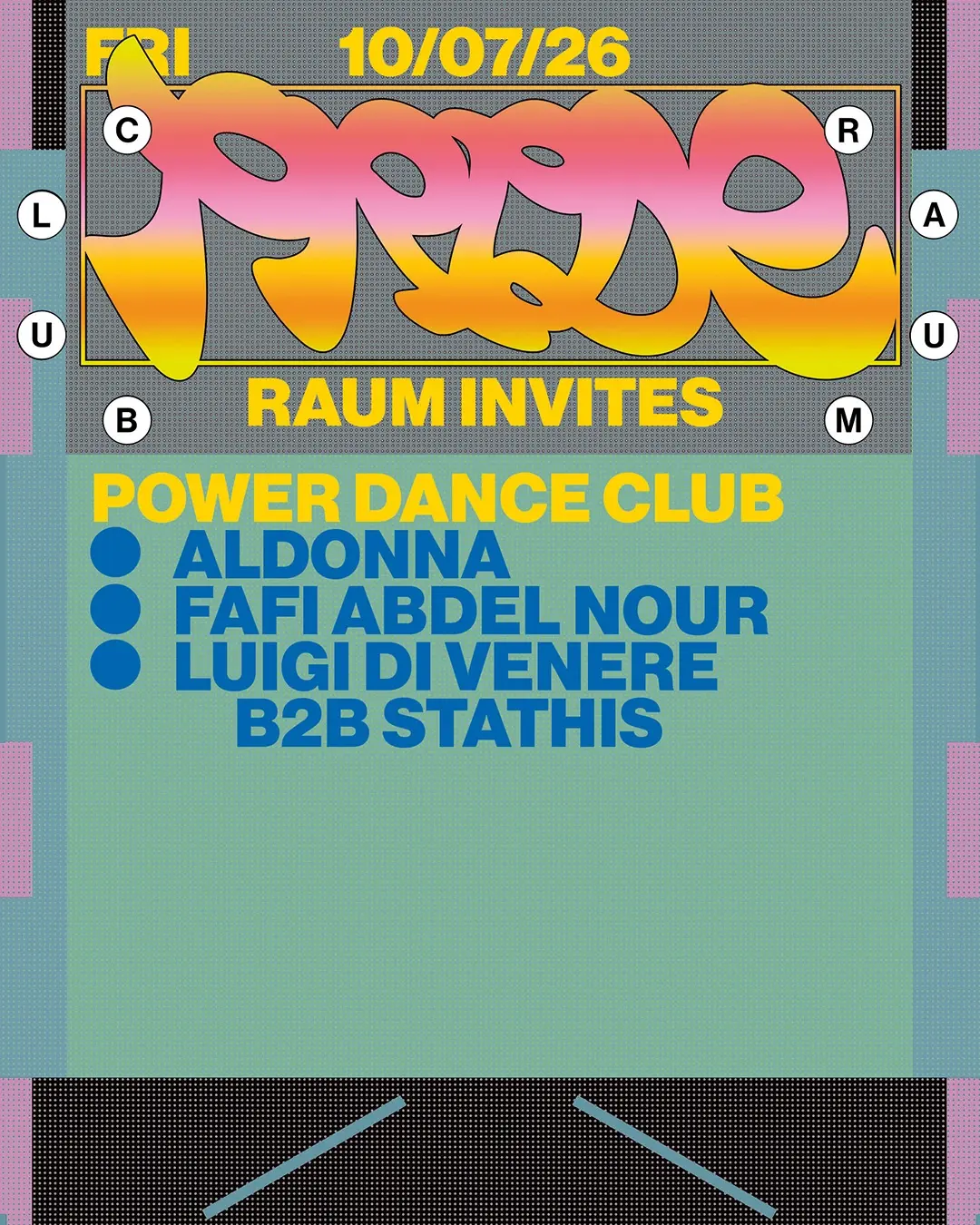 RAUM invites Power Dance Club