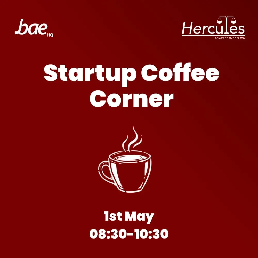 Startup Coffee Corner with Bae HQ x Hercules