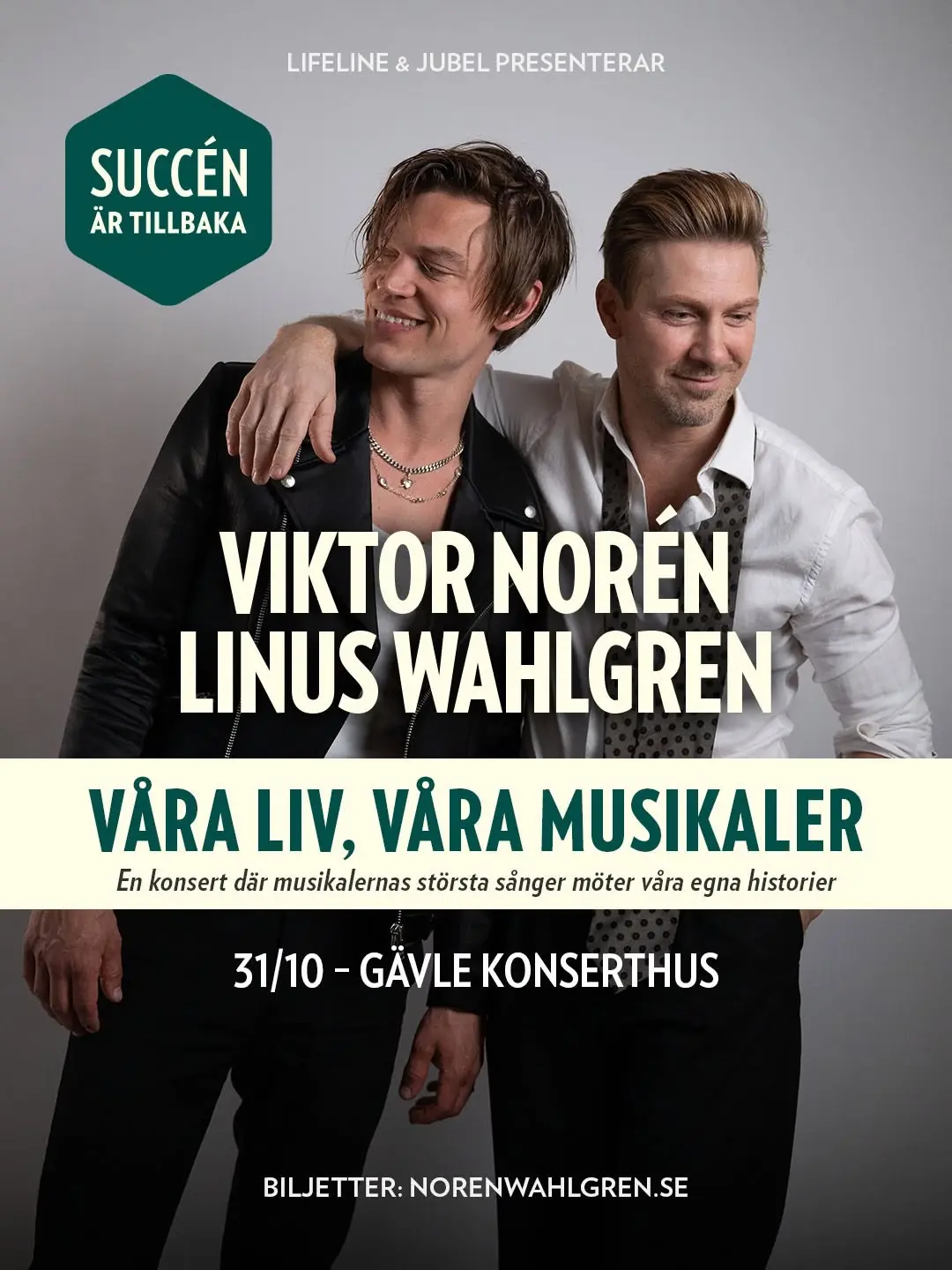 Våra Liv, Våra Musikaler