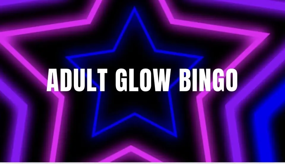 Adult glow in the dark  bingo bash!