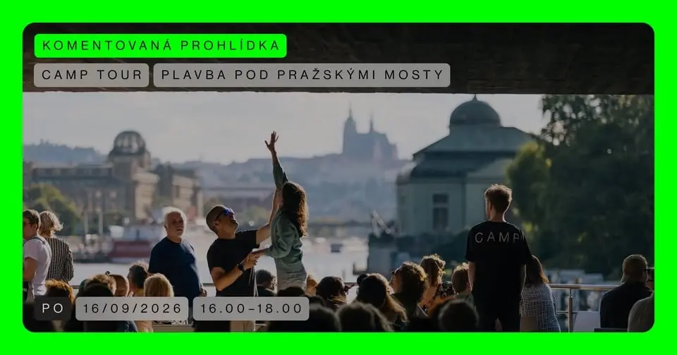 CAMP TOUR 🟢 Plavba pod pražskými mosty