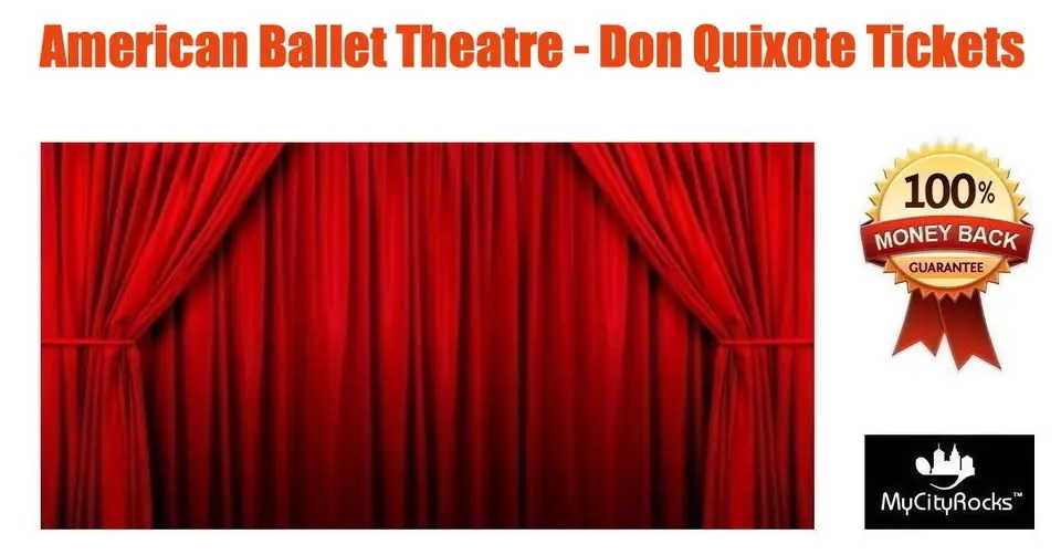 American Ballet Theatre: Don Quixote Tickets Tickets New York City NY Lincoln Center NYC Met