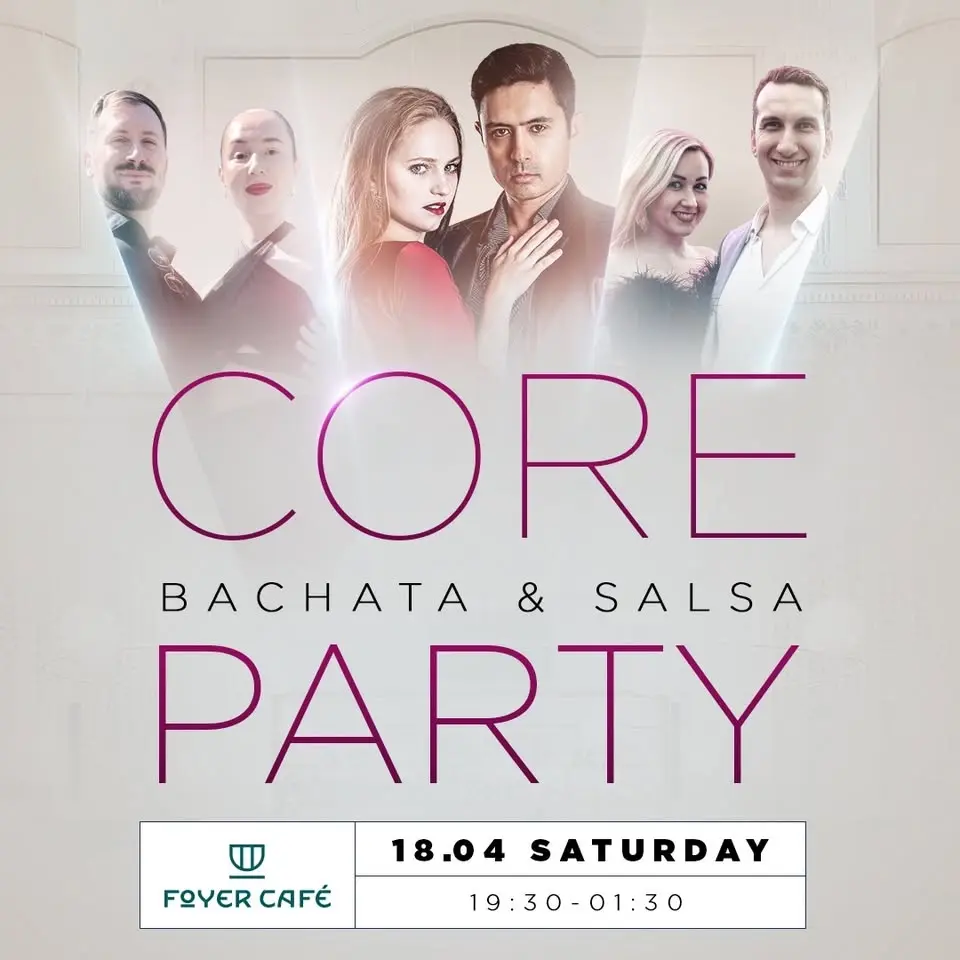 đ„ CORE BACHATA & SALSA PARTY in Foyer CafĂ©