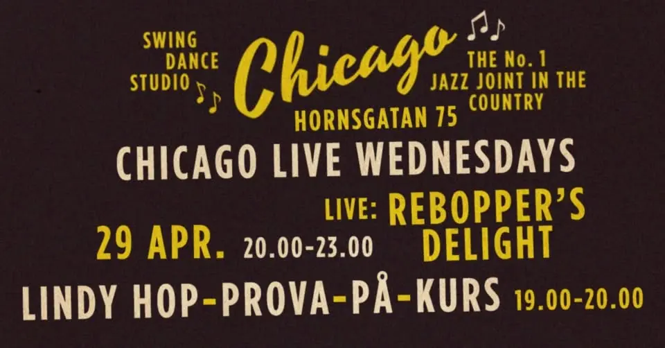 CHICAGO Live Wednesdays - Rebopper's Delight
