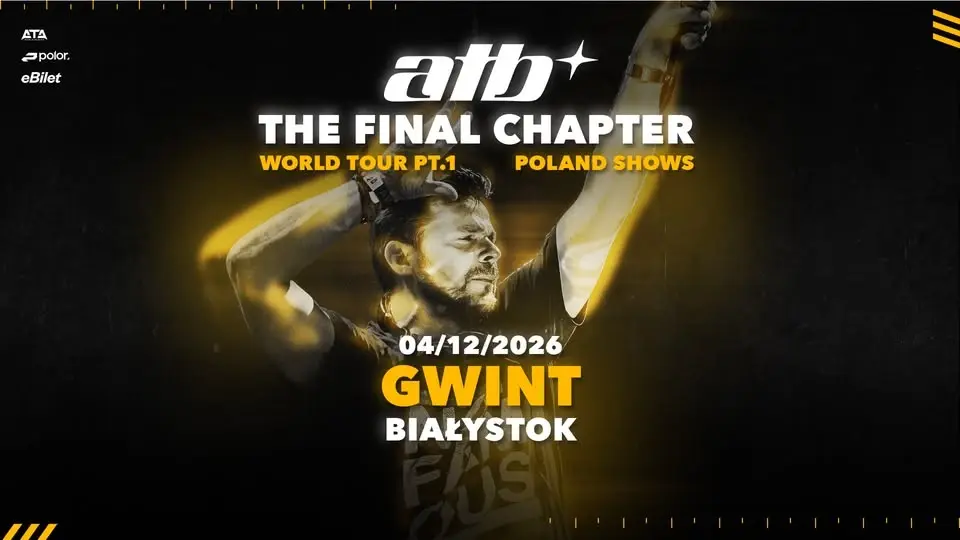 ATB | THE FINAL CHAPTER | GWINT BIAŁYSTOK