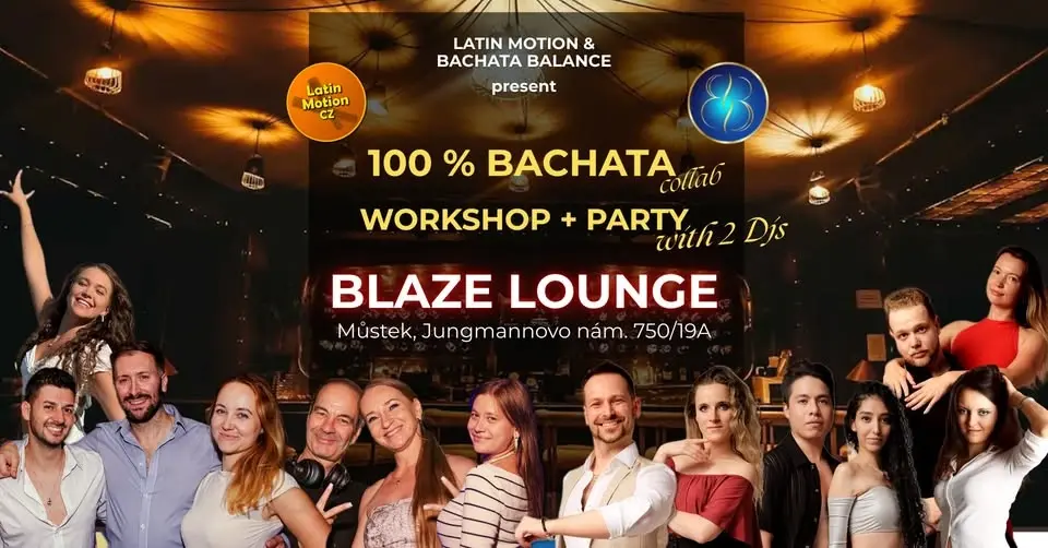 100% BACHATA Thursday in Blaze Lounge & Club - Special edition with Bachata Balance 🔥