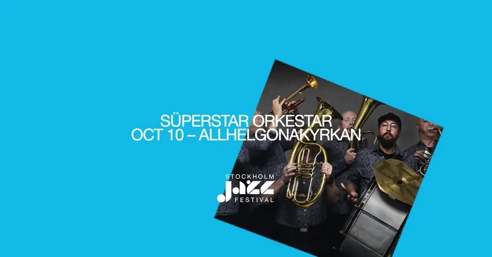 Allhelgonaserien: SÜPERSTAR ORKESTAR