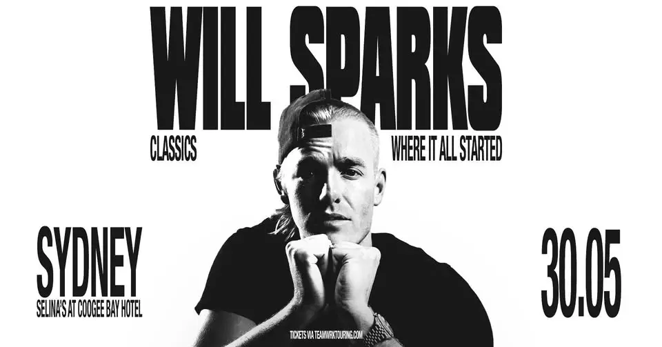 Will Sparks 'Classics' Tour | Sydney