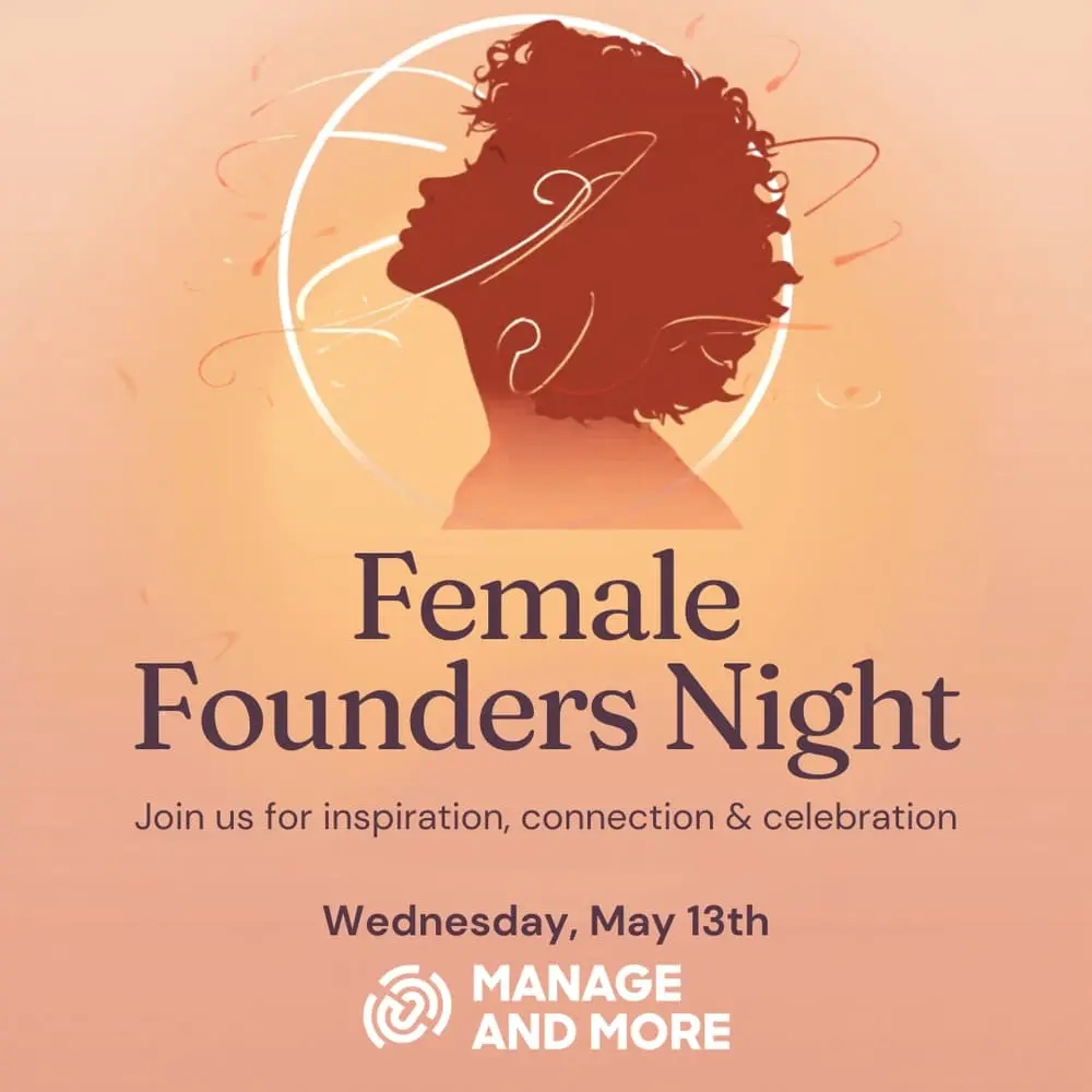 Female Founders Night by Manage and More