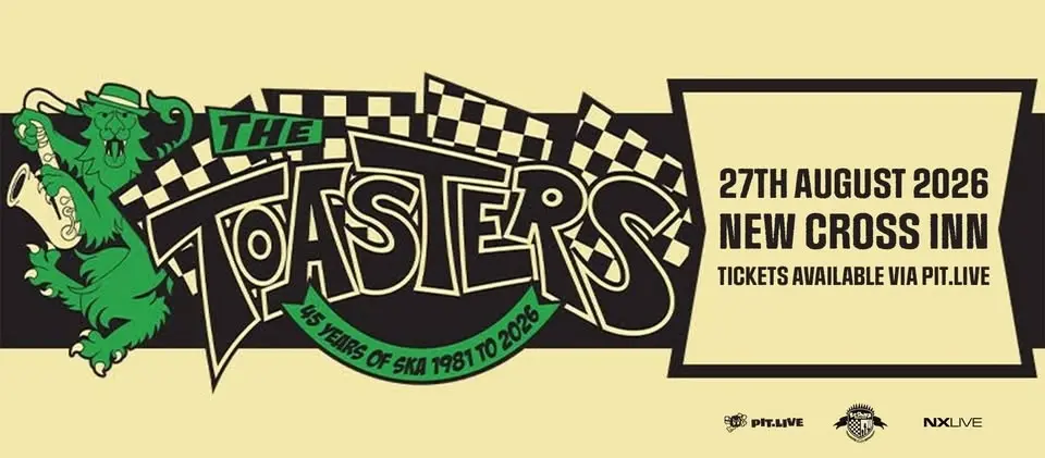 The Toasters | London