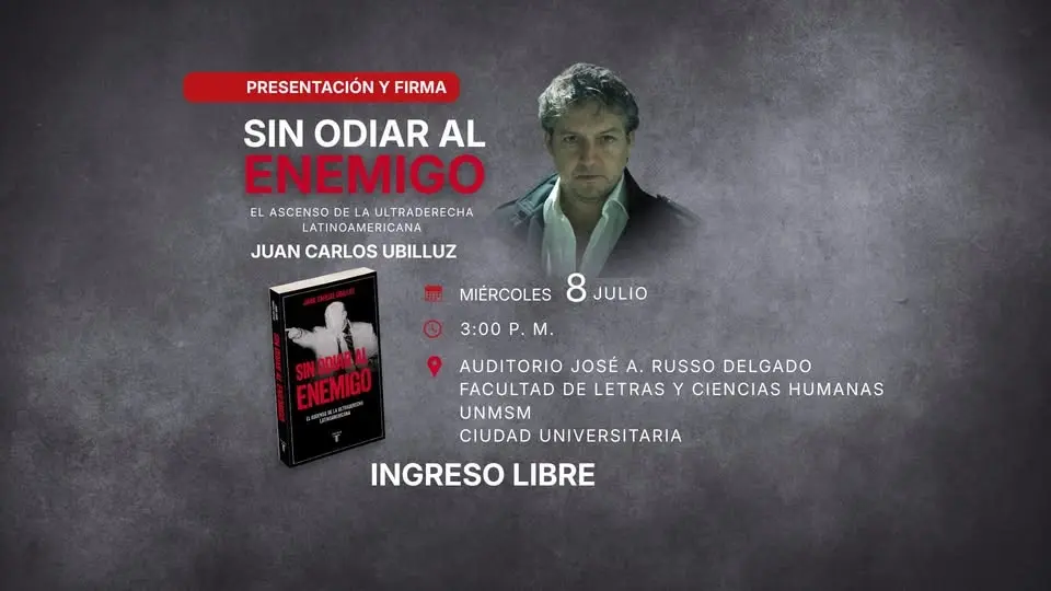 Presentación de libro Sin odiar al enemigo, de Juan Carlos Ubilluz