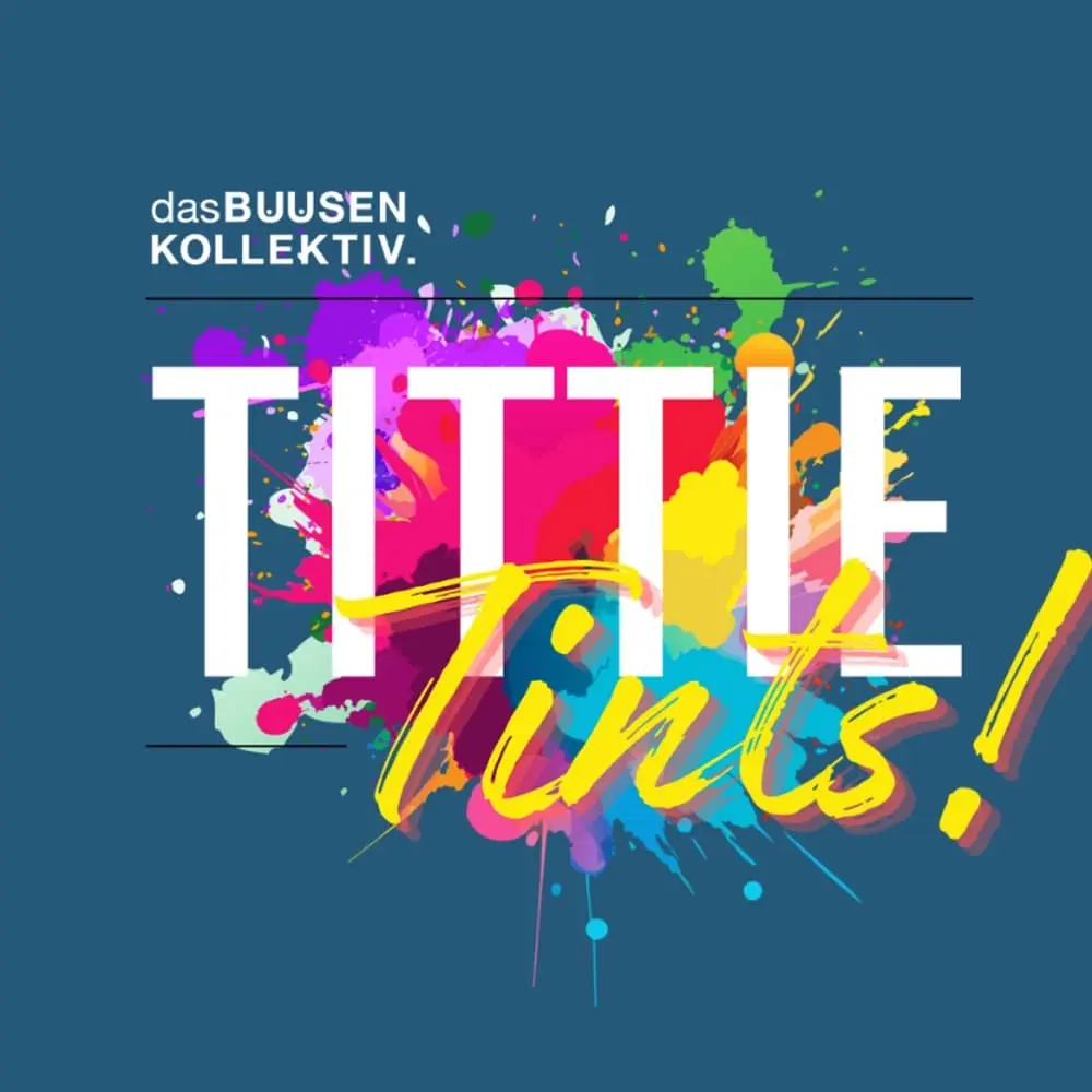 Tittie-Tints München