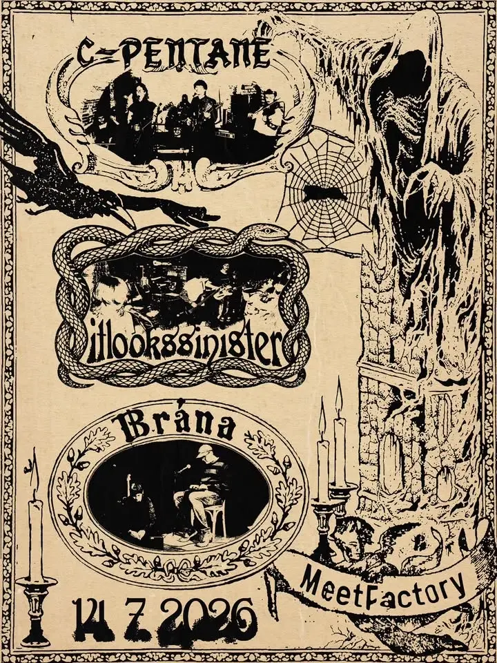 Brána + C-Pentane + itlookssinister