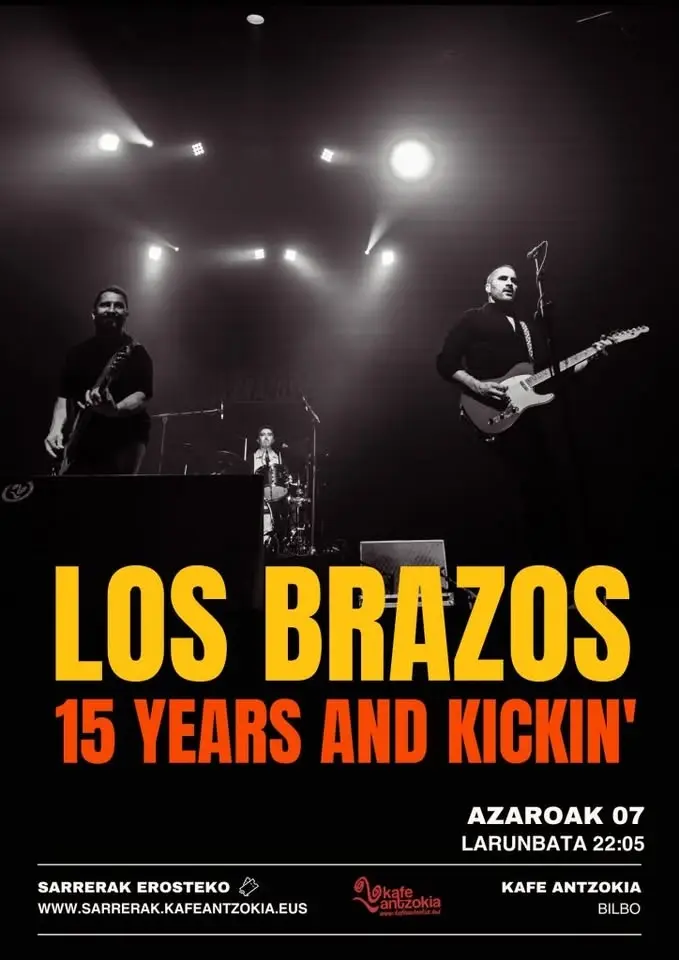 LOS BRAZOS EN BILBAO: 15 years and kickin'
