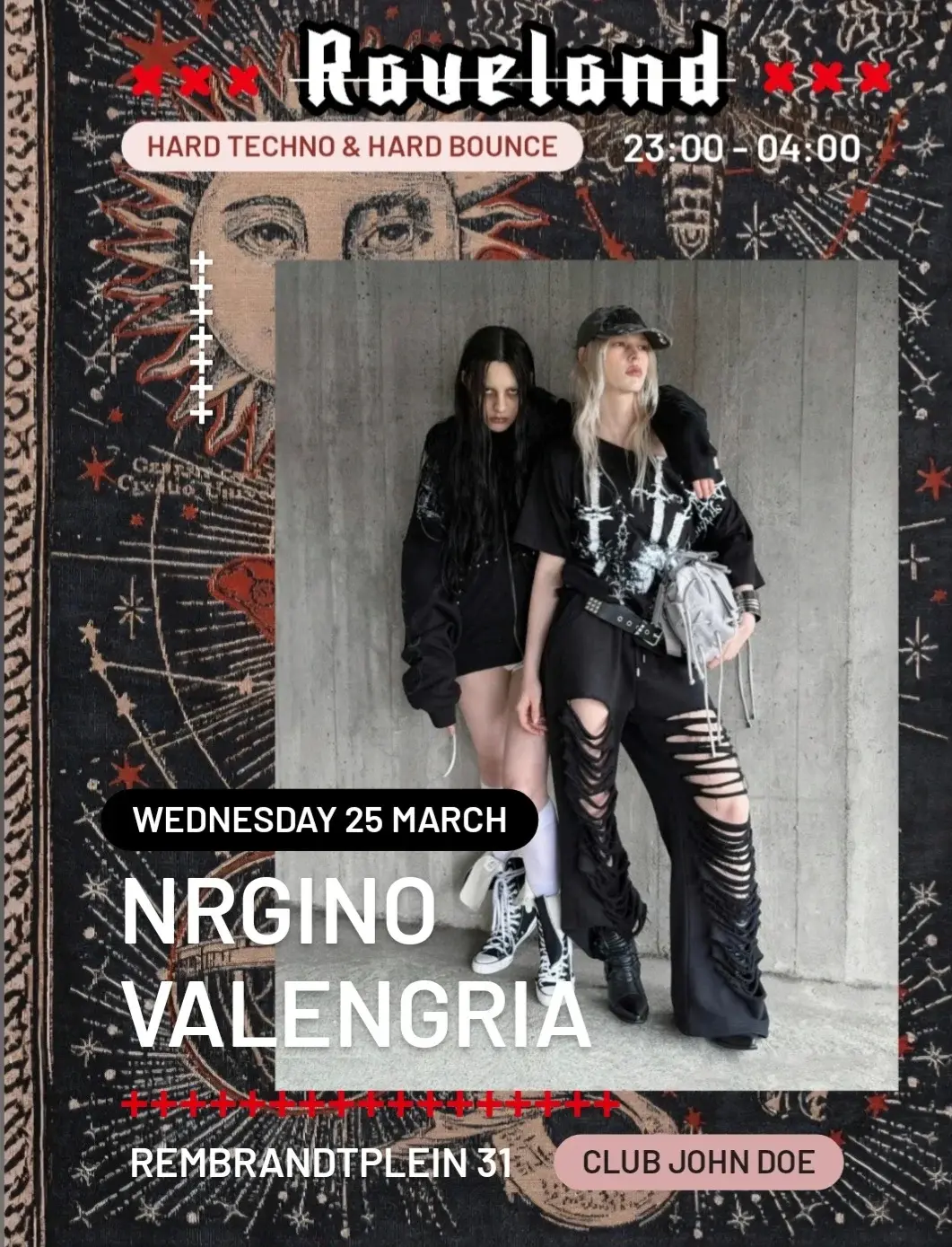 RAVELAND: Hard Techno & Hard Bounce with Valengria [CL] & NRGiNO [NL]