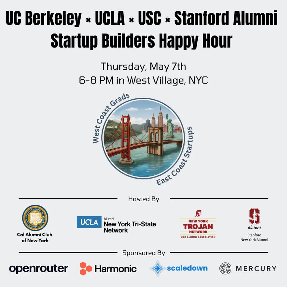 UC Berkeley × UCLA × USC × Stanford Startup Builders Happy Hour