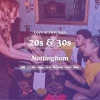 20s&30s Singles Night @ Be At One Nottingham| Love at First Sign