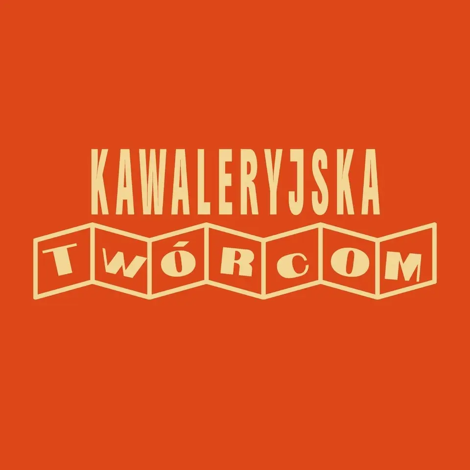 Kawaleryjska Twórcom!