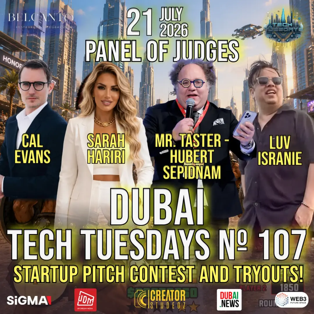 Dubai Tech Tuesdays No. 107 - Startup Pitch Contest and Tryouts!