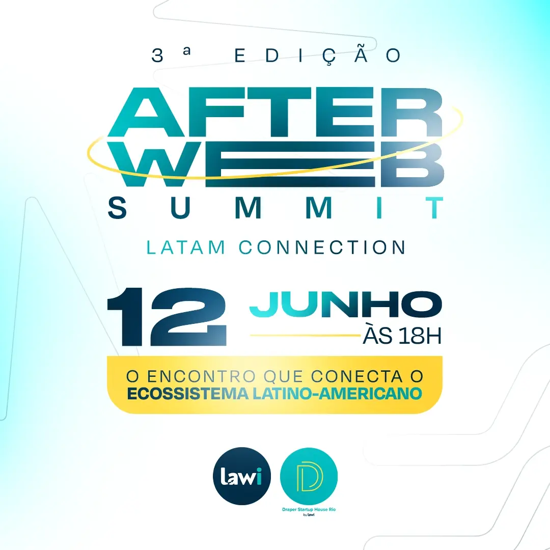 3ª edição: After Web Summit - Latam Connection