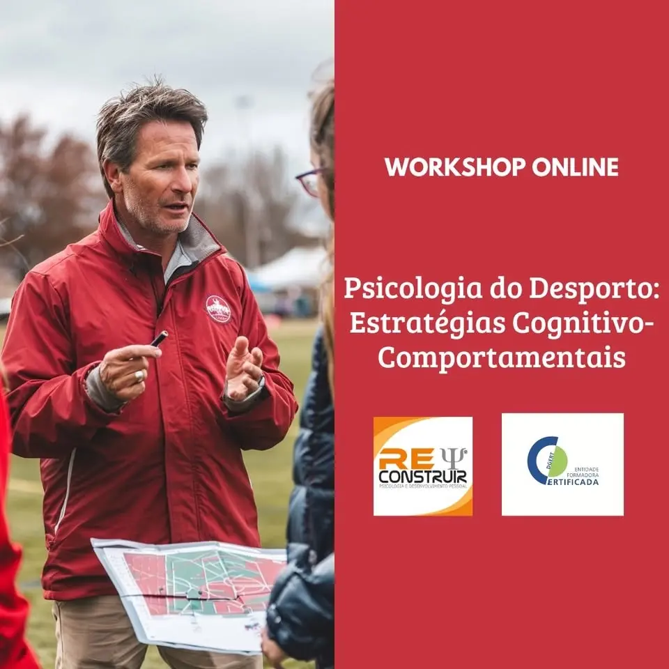 Workshop Online "Intervenção em Psicologia do Desporto: Estratégias Cognitivo-Comportamentais"