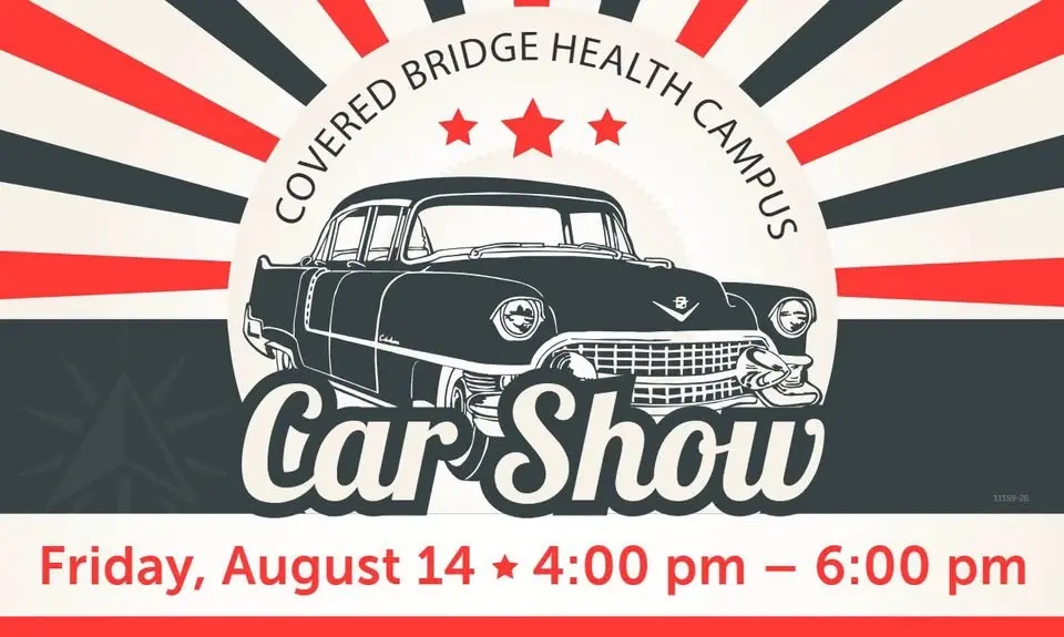 🚗 Annual Car Show at Covered Bridge Health Campus 🚗
